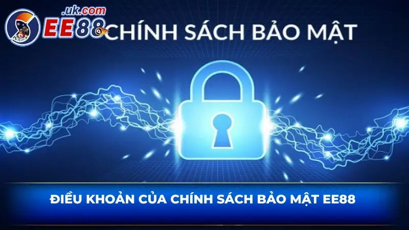 Điều khoản của chính sách bảo mật EE88