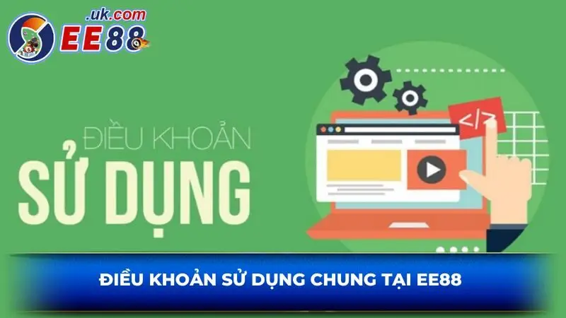 Điều khoản sử dụng chung tại EE88