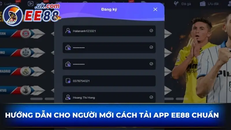 Hướng dẫn cho người mới cách tải app EE88 chuẩn