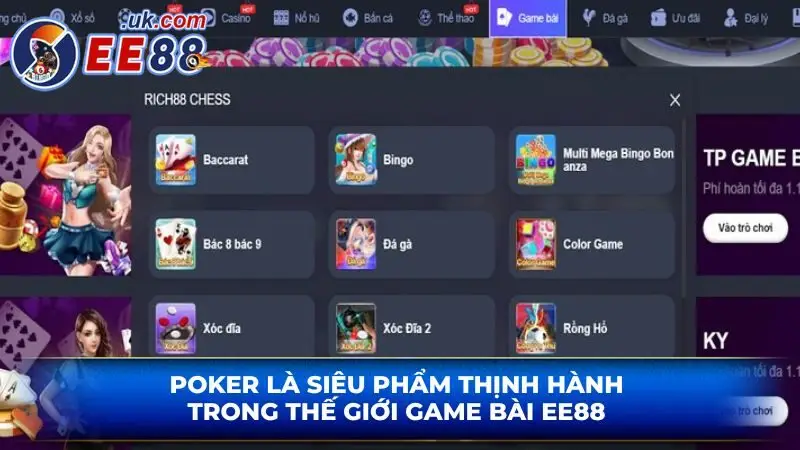Poker là siêu phẩm thịnh hành trong thế giới game bài EE88