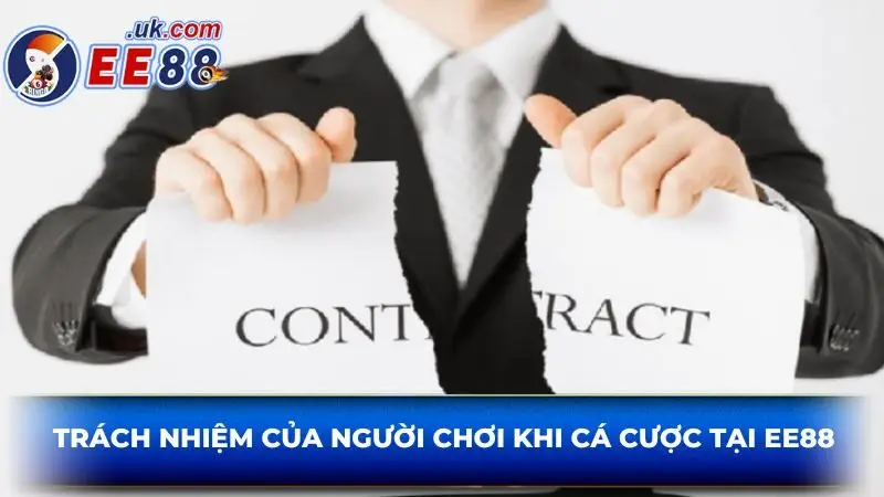 Trách nhiệm của người chơi khi cá cược tại EE88